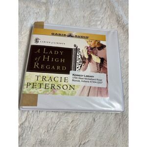 Ladies Of Liberty Audiobook A Lady Of High Regard By Tracie Peterson Oasis Audio